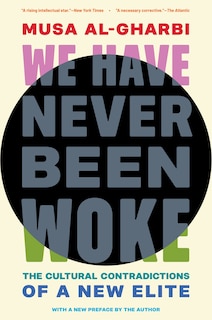 Front cover_We Have Never Been Woke