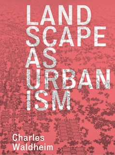 Couverture_Landscape As Urbanism
