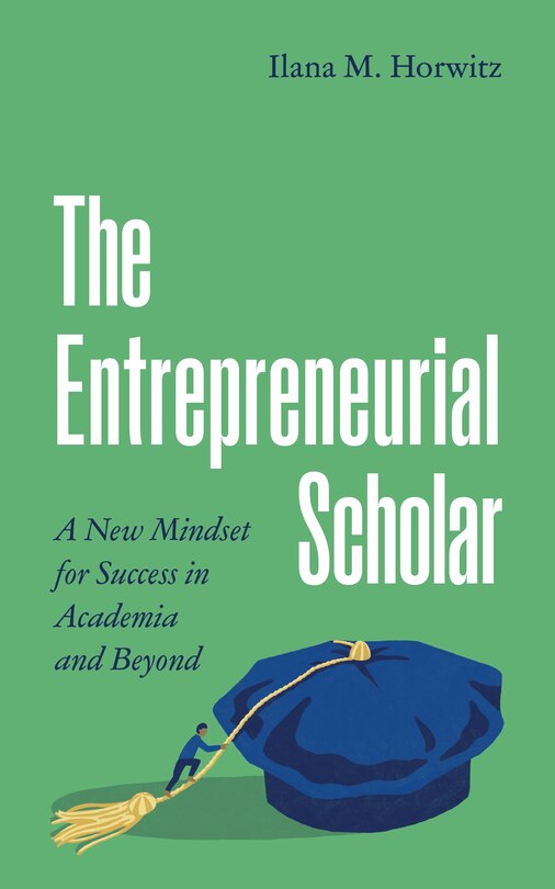 Front cover_The Entrepreneurial Scholar