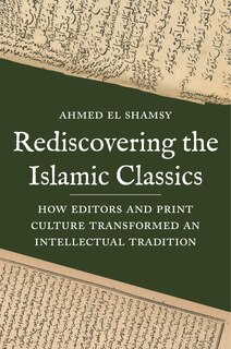 Front cover_Rediscovering the Islamic Classics
