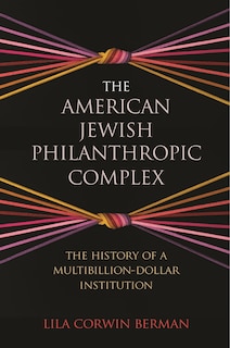 Front cover_The American Jewish Philanthropic Complex