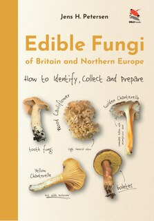 Front cover_Edible Fungi of Britain and Northern Europe