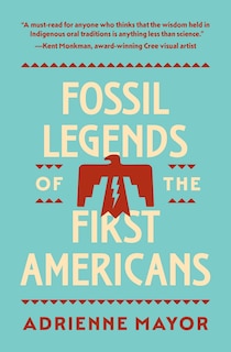 Front cover_Fossil Legends of the First Americans