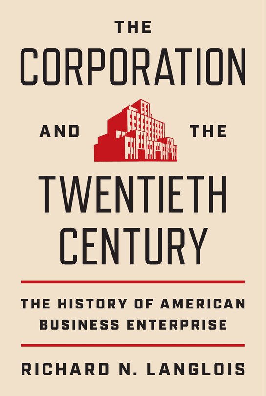 Couverture_The Corporation and the Twentieth Century