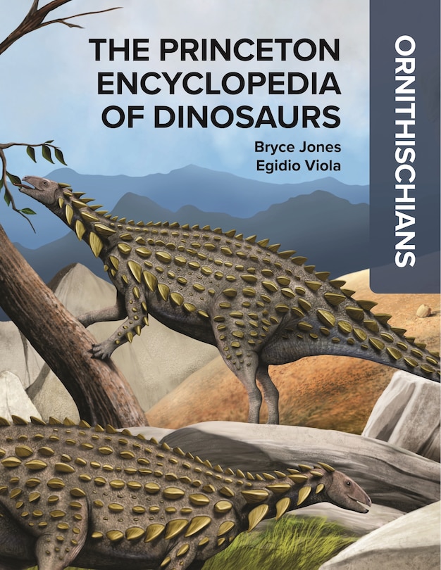 Couverture_The Princeton Encyclopedia of Dinosaurs: Ornithischians