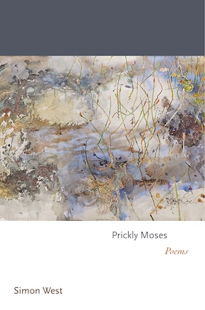 Prickly Moses: Poems