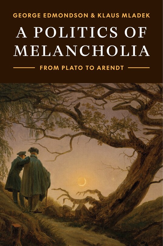 Front cover_A Politics of Melancholia