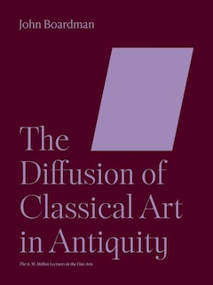 Front cover_The Diffusion of Classical Art in Antiquity