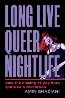 Couverture_Long Live Queer Nightlife
