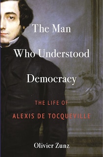 Couverture_The Man Who Understood Democracy