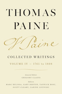 Front cover_Thomas Paine Collected Writings, Volume 4