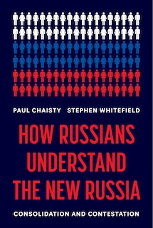 Couverture_How Russians Understand the New Russia