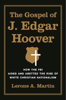 Couverture_The Gospel of J. Edgar Hoover