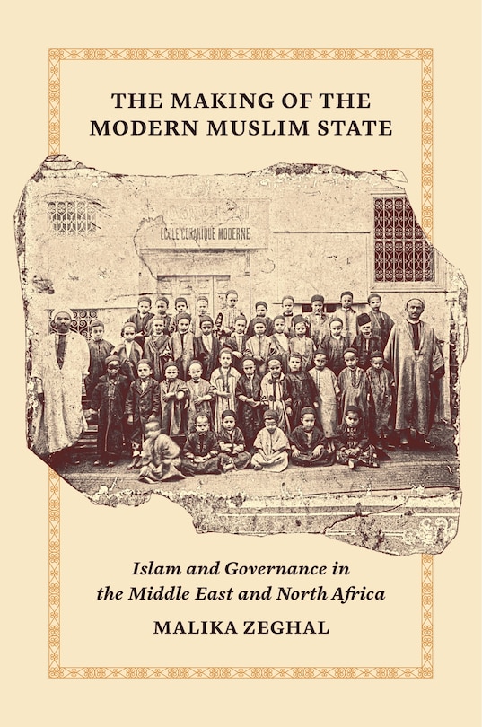Front cover_The Making of the Modern Muslim State
