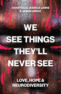 Front cover_We See Things They’ll Never See