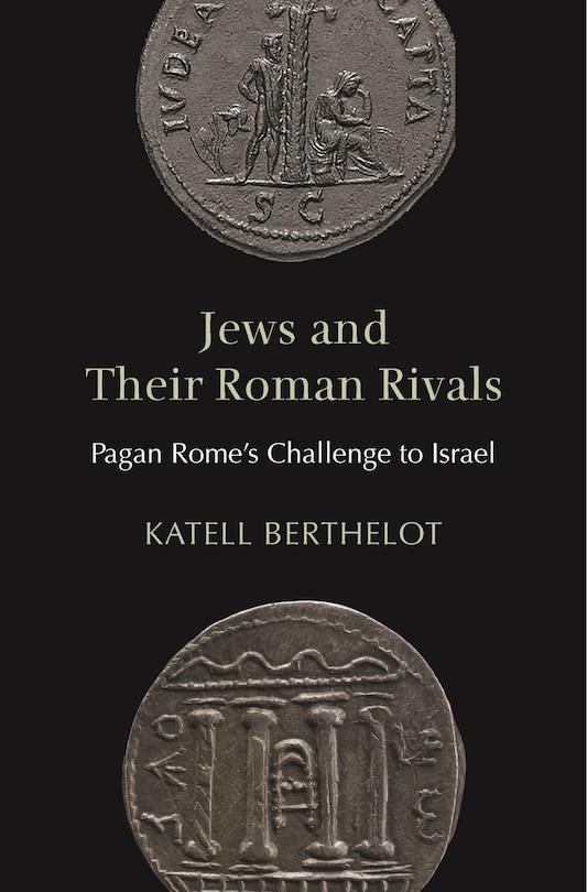 Couverture_Jews and Their Roman Rivals