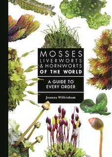 Front cover_Mosses, Liverworts, and Hornworts of the World
