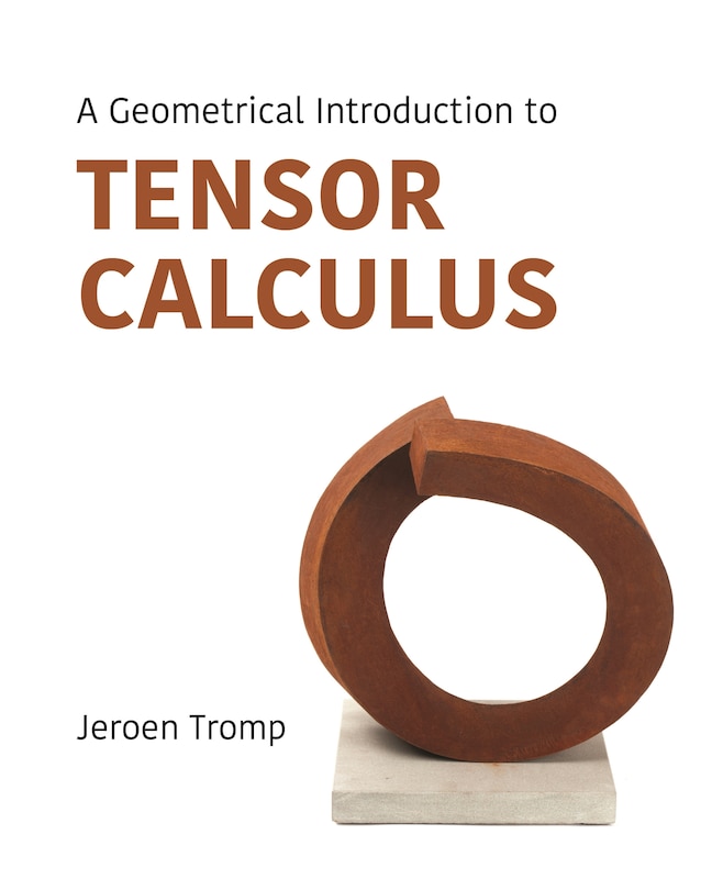 Front cover_A Geometrical Introduction to Tensor Calculus