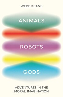 Front cover_Animals, Robots, Gods