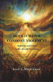Front cover_Does Judaism Condone Violence?