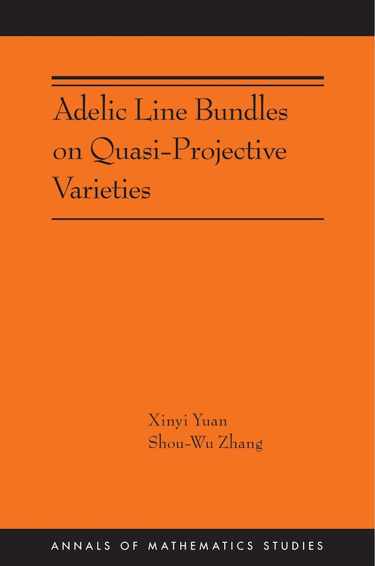 Front cover_Adelic Line Bundles on Quasi-projective Varieties