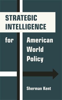 Couverture_Strategic Intelligence for American World Policy