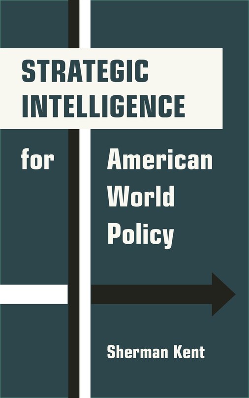 Couverture_Strategic Intelligence for American World Policy