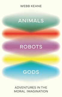 Front cover_Animals, Robots, Gods