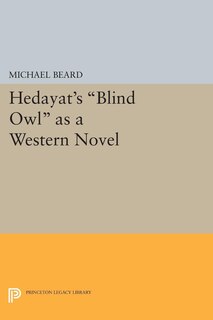 Front cover_Hedayat's Blind Owl As A Western Novel