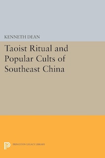 Couverture_Taoist Ritual and Popular Cults of Southeast China