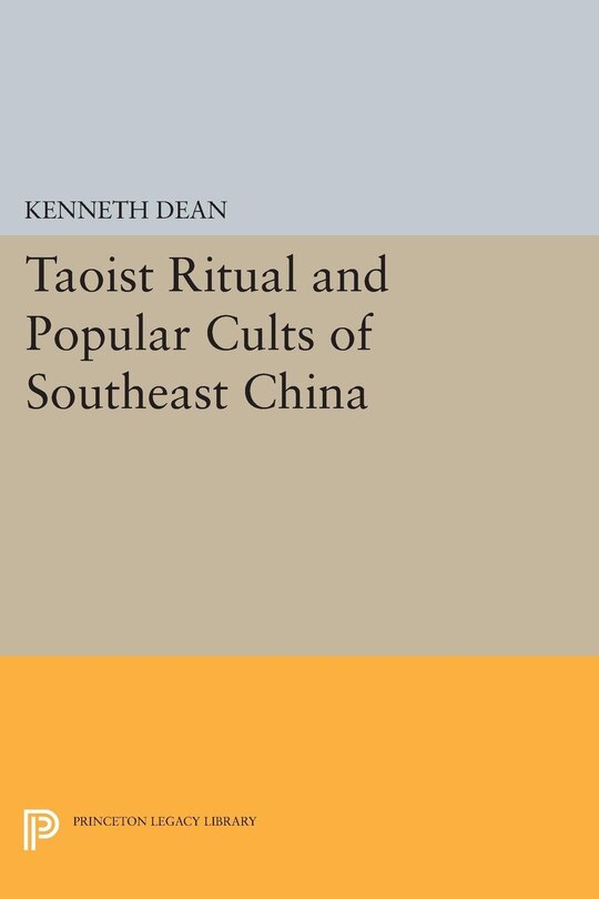 Couverture_Taoist Ritual and Popular Cults of Southeast China