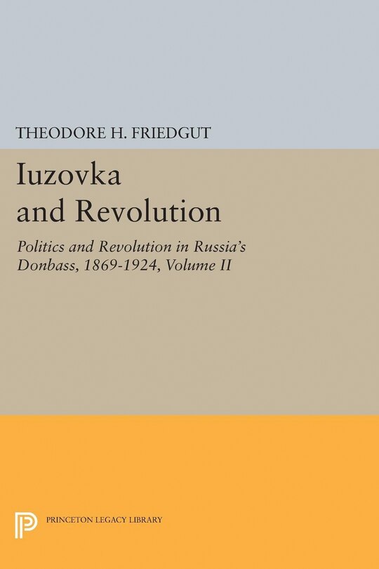 Front cover_Iuzovka and Revolution, Volume II
