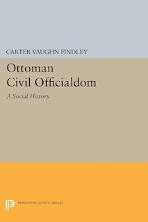 Couverture_Ottoman Civil Officialdom
