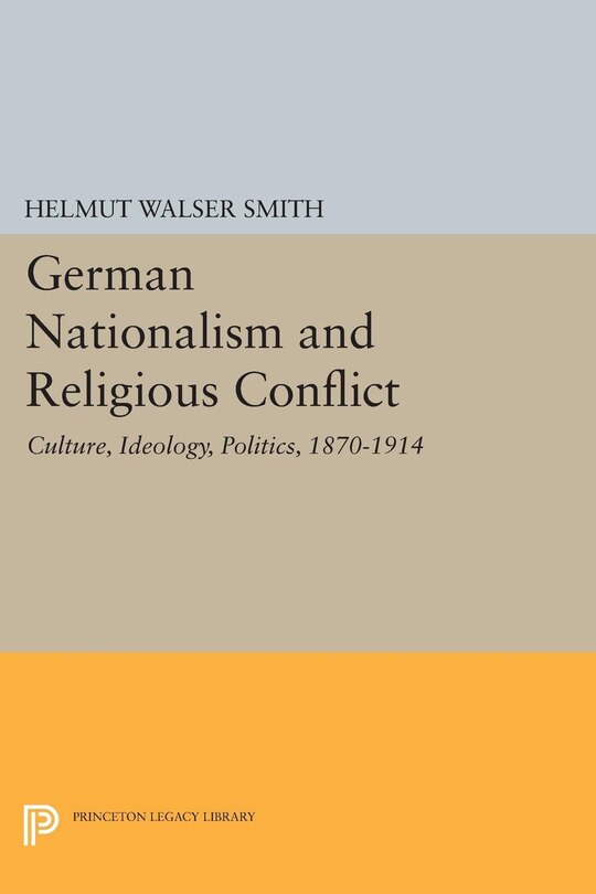 Front cover_German Nationalism and Religious Conflict