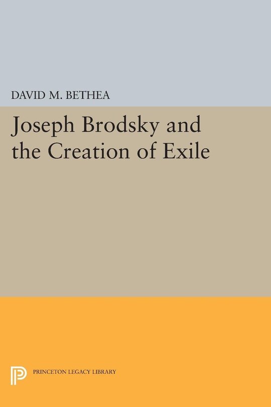 Couverture_Joseph Brodsky and the Creation of Exile