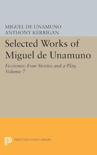 Front cover_Selected Works of Miguel de Unamuno, Volume 7