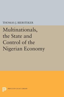 Front cover_Multinationals, the State and Control of the Nigerian Economy
