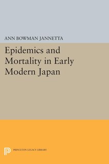 Front cover_Epidemics and Mortality in Early Modern Japan