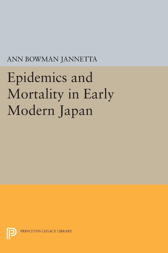 Front cover_Epidemics and Mortality in Early Modern Japan