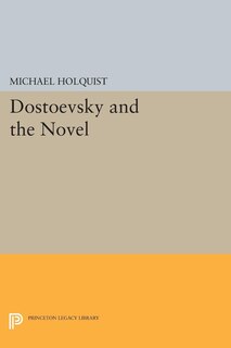 Couverture_Dostoevsky and the Novel