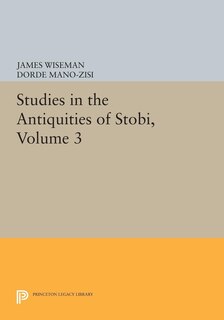 Front cover_Studies in the Antiquities of Stobi, Volume 3