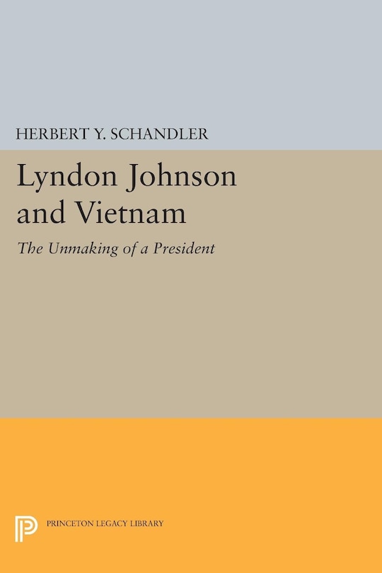 Couverture_Lyndon Johnson and Vietnam