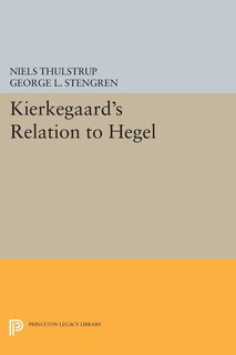 Front cover_Kierkegaard's Relation To Hegel