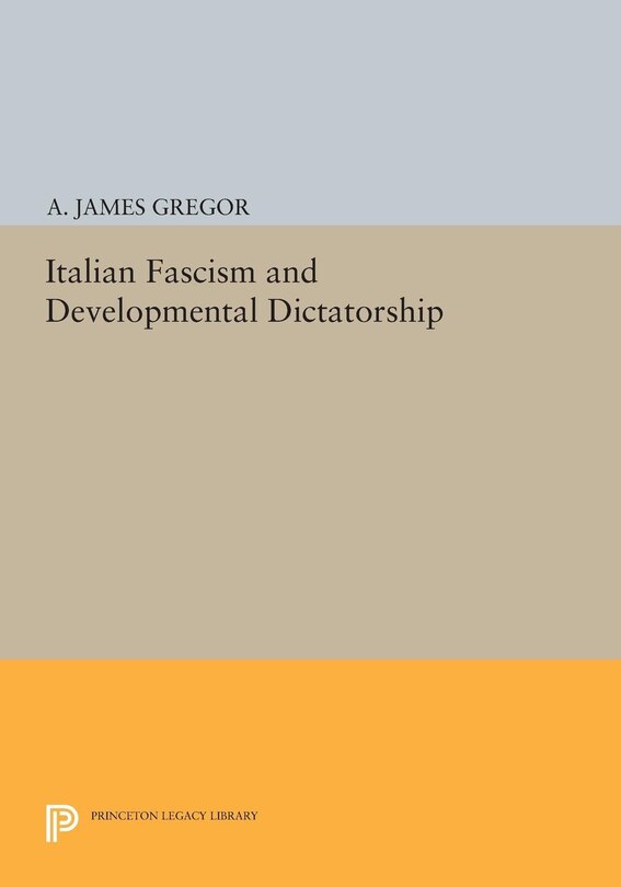 Couverture_Italian Fascism and Developmental Dictatorship