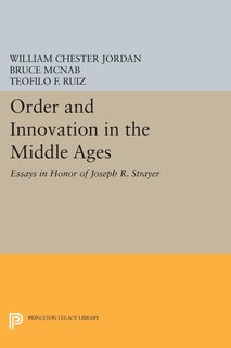 Couverture_Order and Innovation in the Middle Ages