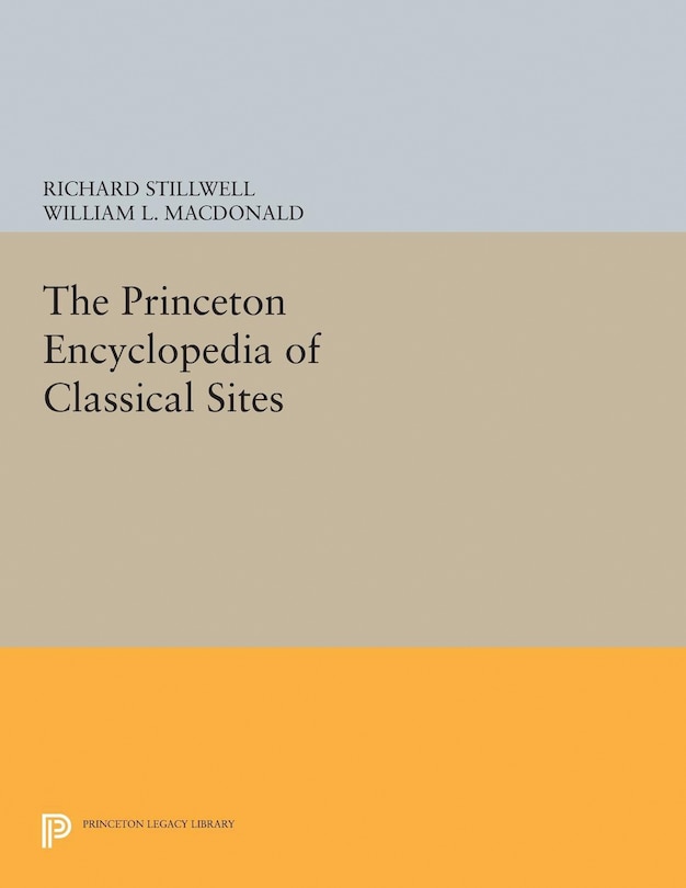 Couverture_The Princeton Encyclopedia of Classical Sites