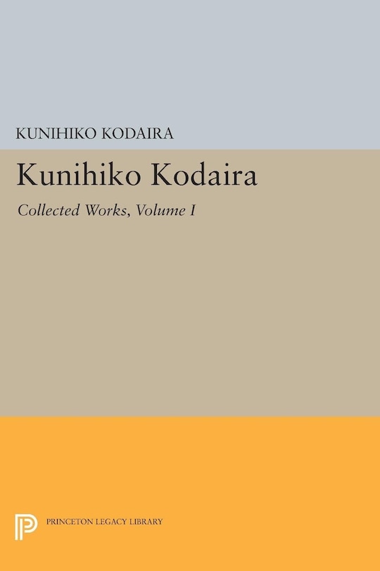 Front cover_Kunihiko Kodaira, Volume I