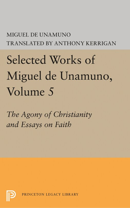 Front cover_Selected Works of Miguel de Unamuno, Volume 5