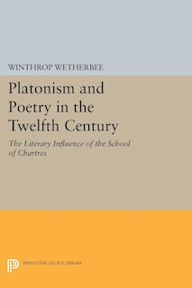 Couverture_Platonism and Poetry in the Twelfth Century