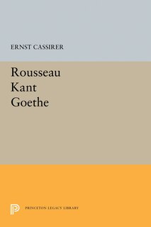 Front cover_Rousseau-Kant-Goethe